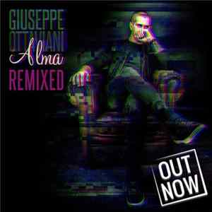 Giuseppe Ottaviani - Alma Remixed Mp3
