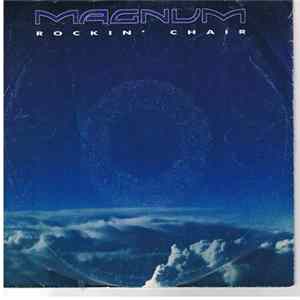 Magnum - Rockin' Chair Mp3