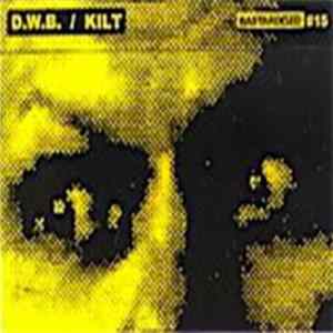 D.W.B. / KILT - D.W.B. / KILT Mp3