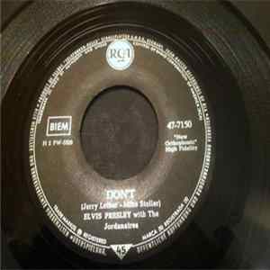 Elvis Presley - Don't / I Beg Of You Mp3