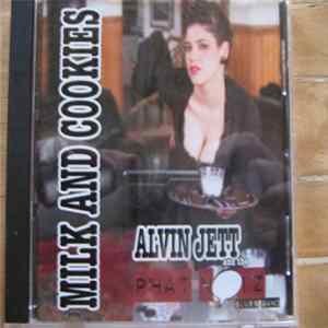 Alvin Jett And The Phat noiZ Blues Band - Milk And Cookies Mp3