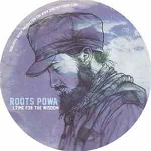 Roots Powa - Time For The Wisdom Mp3