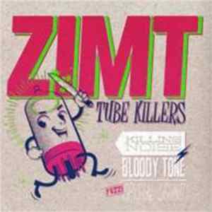 Zimt - Tube Killers Mp3