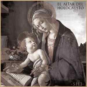 El Altar Del Holocausto - - She Mp3