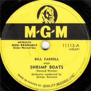 Bill Farrell - Shrimp Boats / Cry Mp3
