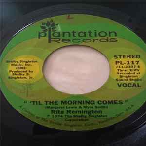 Rita Remington - How Can I See(through The Tears In My Eyes)/Til The Morning Comes Mp3