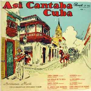 Hermanas Marti - Asi Cantaba Cuba - Vol. I Mp3