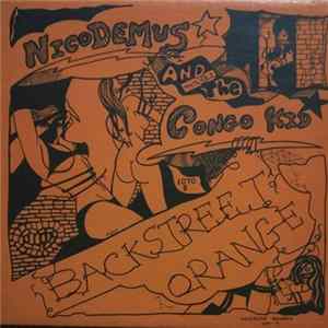 Nicodemus And Matchez The Congo Kid - Backstreet Orange Mp3