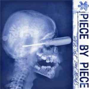 Piece By Piece - We've Lost Our Minds Mp3
