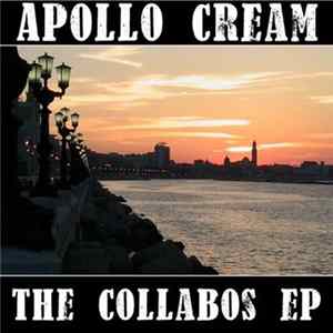 Apollo Cream - The Collabos EP Mp3
