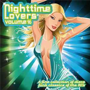 Various - Nighttime Lovers Volume 16 Mp3