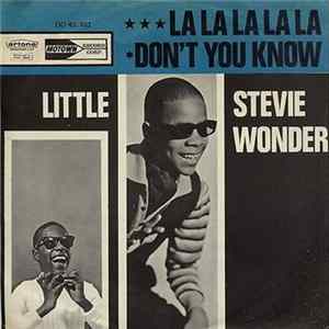 Little Stevie Wonder - La La La La La / Don't You Know Mp3