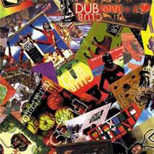 Various - Dub Club 2000 + 1 Love Mp3
