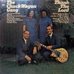 Chuck Wagon Gang - Thank The Lord Mp3