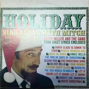Mitch Miller And The Gang - Holiday Sing Along With Mitch Mp3