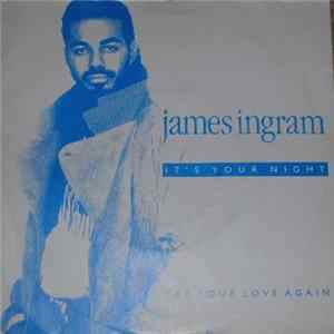 James Ingram - It's Your Night Mp3