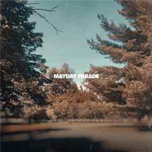 Mayday Parade - Mayday Parade Mp3