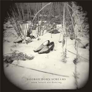George Dorn Screams - Snow Lovers Are Dancing Mp3