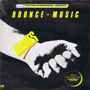 Blades - Bounce Music Mp3
