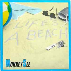 Monkey See - Life's A Beach Mp3
