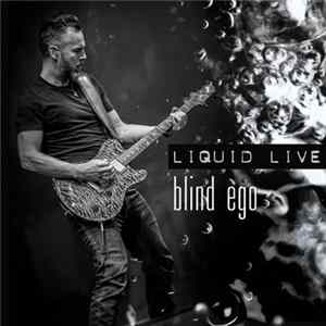 Blind Ego - Liquid Live Mp3