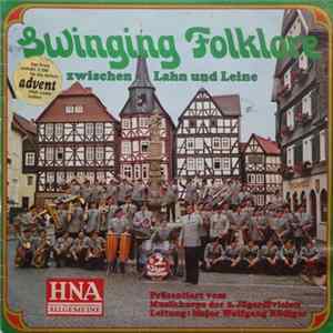 Musikkorps Der 2. Jägerdivision Leitung: Major Wolfgang Rödiger - Swinging Folklore Zwischen Lahn Und Leine Mp3