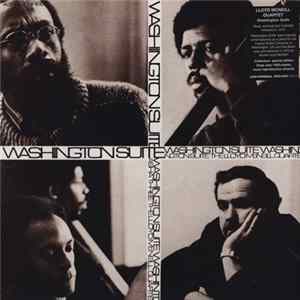 The Lloyd McNeill Quartet - Washington Suite Mp3