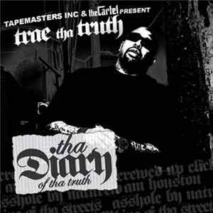 Trae Tha Truth - Tha Diary Of The Truth Mp3