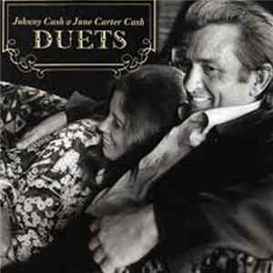 Johnny Cash & June Carter Cash - Duets Mp3