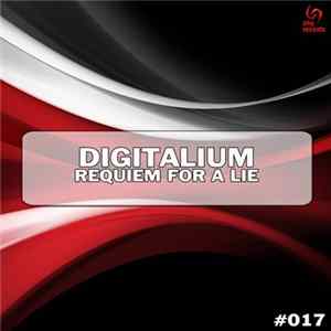 Digitalium - Requiem For A Lie Mp3