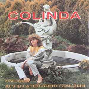 Colinda - Colinda / Later Als Ik Groot Zal Zijn Mp3