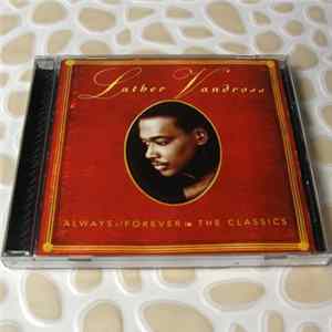 Luther Vandross - Always & Forever: The Classics Mp3