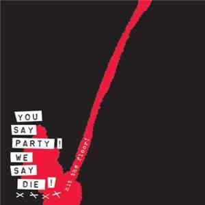 You Say Party! We Say Die! - Hit The Floor! Mp3