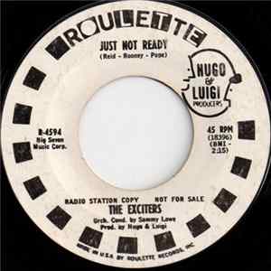 The Exciters - Just Not Ready Mp3