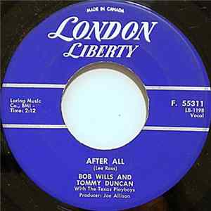 Bob Wills And Tommy Duncan With The Texas Playboys - After All / It May Be Too Late Mp3