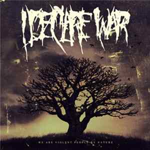 I Declare War - We Are Violent People By Nature Mp3