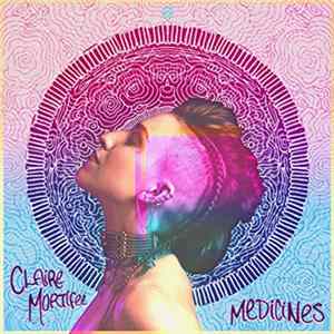 Claire Mortifee - Medicines Mp3