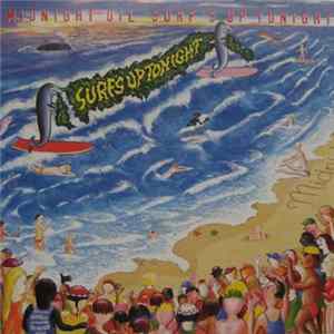 Midnight Oil - Surf's Up Tonight Mp3