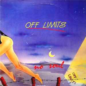 Off Limits - No Soul Mp3