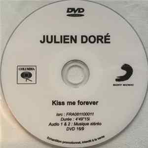 Julien Doré - Kiss Me Forever Mp3