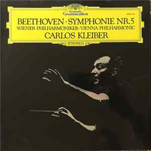Beethoven - Wiener Philharmoniker, Carlos Kleiber - Symphonie Nr. 5 Mp3