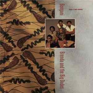 Brenda And The Big Dudes - Bongani (Remix) / Higher Mp3