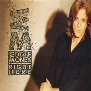 Eddie Money - Right Here Mp3
