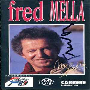 Fred Mella - Mes Fidélités Mp3