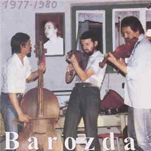 Barozda - Archív Hangfelvételek - 1977-1980 Mp3