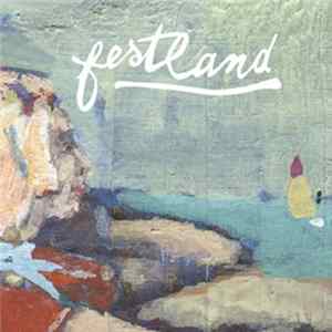 Festland - An Euren Fenstern Wachsen Blumen Mp3