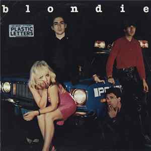 Blondie - Plastic Letters Mp3