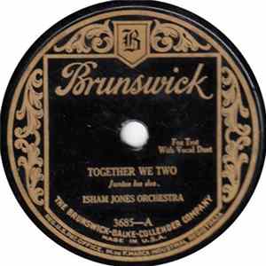 Isham Jones Orchestra - Together We Two / What'll You Do Mp3