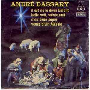 André Dassary - Il Est Né Le Divin Enfant Mp3