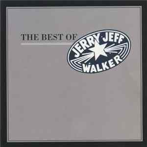 Jerry Jeff Walker - The Best Of Jerry Jeff Walker Mp3